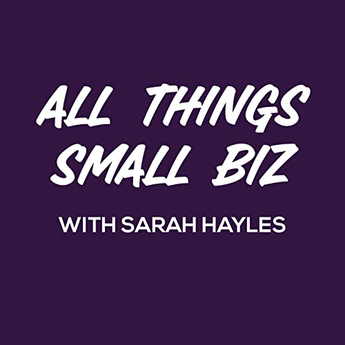 All Things Small Biz Titelbild