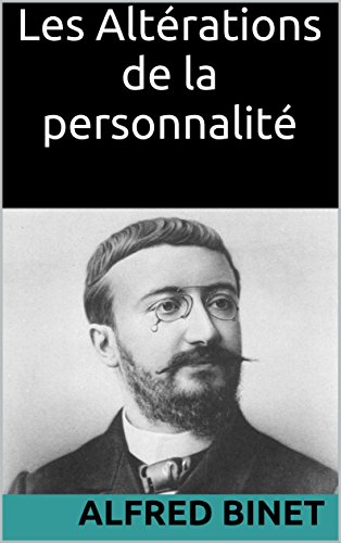 Les Altérations de la personnalité (Annoté) livre En ligne