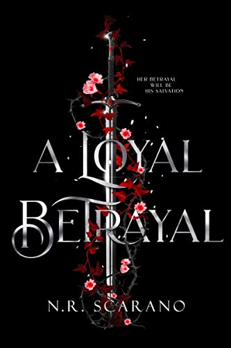 A Loyal Betrayal: A Camelot Reimagining Age Gap Romance