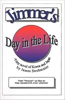 Jimmer's Day in the Life: A Tiny Novel of Korea and Japan 8987753115 Book Cover
