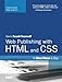 Sams Teach Yourself Web Publishing With HTML And CSS: In One Hour A Day