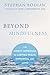 Beyond Mindfulness: The Direct Approach to Lasting Peace, Happiness, and Love