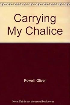 Paperback Carrying My Chalice Book