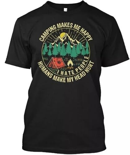 Camping Make Me Happy Makes I Hate People T-Shirt