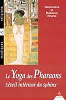 Le yoga des pharaons 2850769622 Book Cover