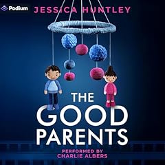 The Good Parents Audiolibro Por Jessica Huntley arte de portada