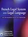 French Legal Language: An Introduction in French