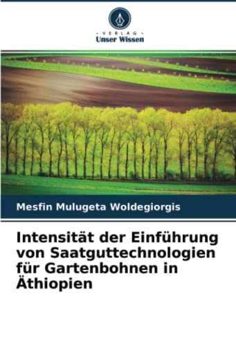 Intensität der Einführung von Saatguttechnologien für Gartenbohnen in Äthiopien