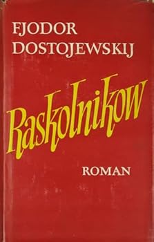 Hardcover Raskolnikow. Ein Roman in Sechs Teilen Mit Einem Epilog [German] Book