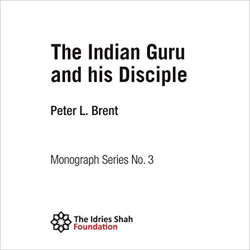 The Indian Guru and His Disciple by Peter L. Brent episode artwork