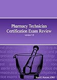 Pharmacy Technician Certification Exam Review