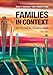 Families in Context -  Starbuck, Gene H., Paperback
