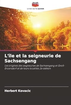 Paperback L'île et la seigneurie de Sachsengang [French] Book