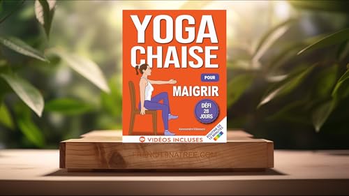 [Critique] Yoga sur Chaise pour Maigrir (Alessandro Villanucci) R&eacute;sum&eacute;.