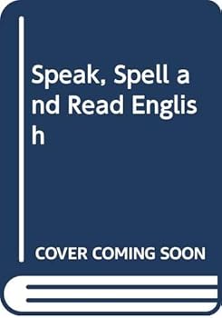 Paperback Speak, spell and read English Book