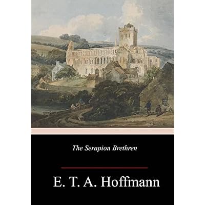 The Serapion Brethren