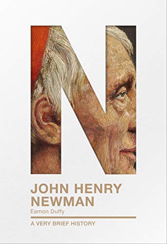 John Henry Newman: A Very Brief History (Very Brief Histories) - Image 4