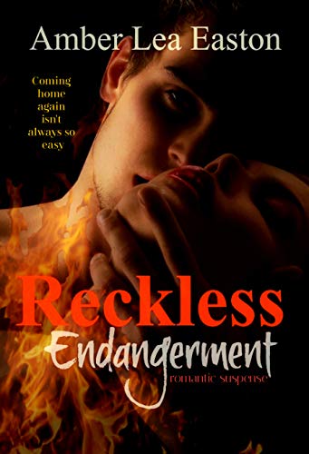 Reckless Endangerment Kindle Edition By Easton Amber Lea Romance Kindle Ebooks Amazon Com