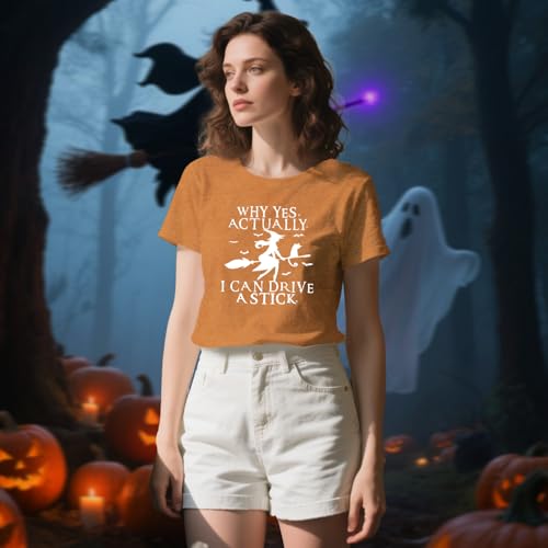 Women Halloween Shirt Why Yes I Can Drive A Stick Tshirt Halloween Witch Sarcastic Tee Tops4
