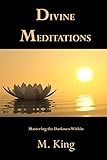 Divine Meditations: Mastering the Darkness Within