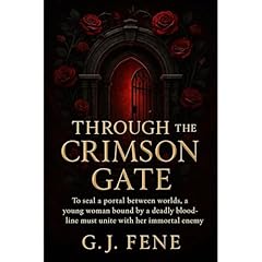 Through the Crimson Gate Audiolibro Por G.J Fene arte de portada