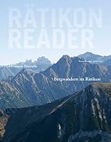 Rätikon Reader: Bergwandern im Rätikon 3902679158 Book Cover