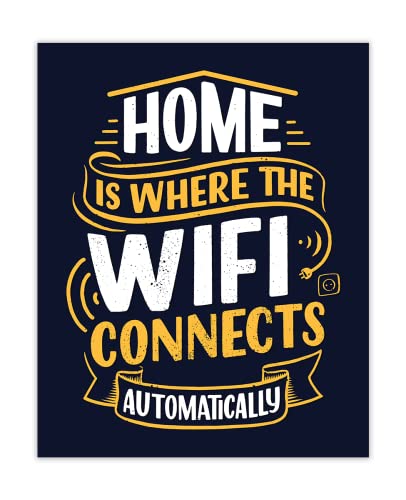 Buzz Unplugged Home is Where the Wifi Connects Automatically Wall Art: 11x14 Unframed Funny Wall Sign, Modern Chic Wall Decor for Home, Office, Studio or Apartment - Creative Housewarming Idea