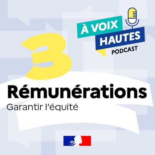 #3 R&eacute;mun&eacute;rations : garantir l'&eacute;quit&eacute;