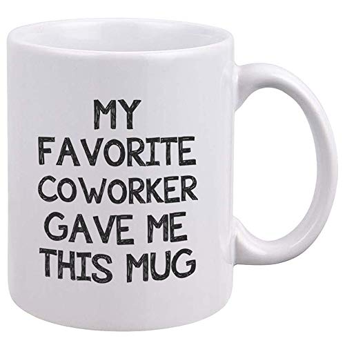 My Favorite Coworker Mug