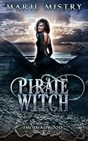 Pirate Witch 1915066158 Book Cover
