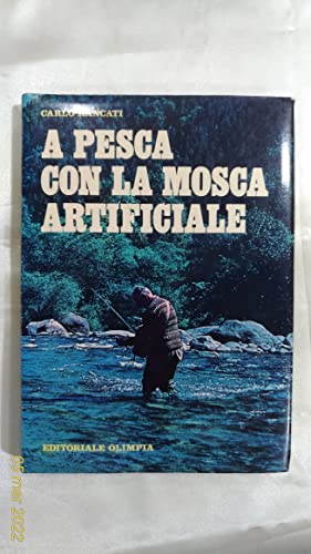  A pesca con la mosca artificiale