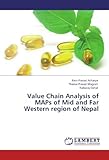  Value Chain Analysis of MAPs of Mid and Far Western region of Nepal by Ram Prasad Acharya (2011-07-19)