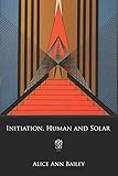 Initiation, Human and Solar