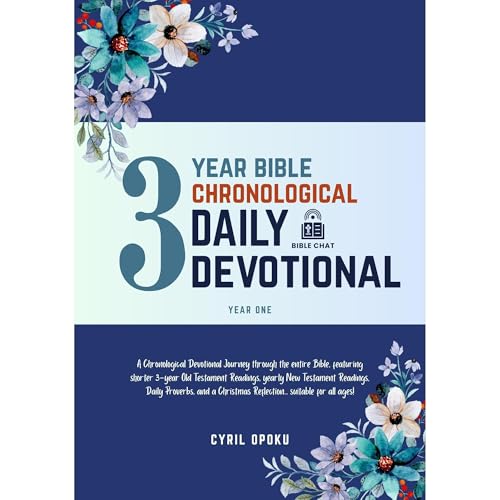 3-Year Bible Chronological Daily Devotional (Year One) (Written by Cyril Opoku) episode artwork