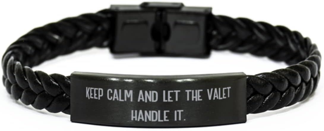 Motivational Valet Gifts, Keep Calm and Let The Valet Handle It, Graduation Braided Leather Bracelet for Valet from Friends, Valet Gift Ideas for Men, Valet Gift Ideas for dad, Valet Gift Ideas for