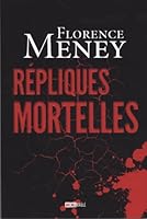 REPLIQUES MORTELLES 2894855249 Book Cover