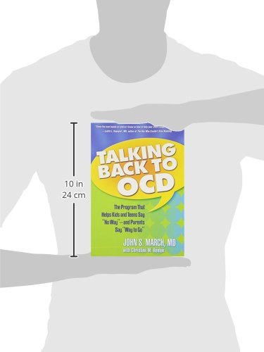 Talking Back to Ocd: The Program That Helps Kids and Teens Say 