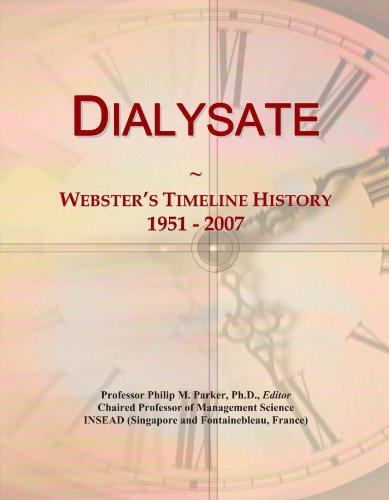 Dialysate: Webster's Timeline History, 1951 - 2007