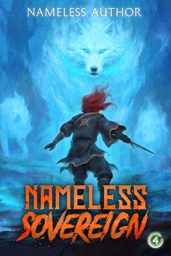 Cover of Nameless Sovereign: Book 4
