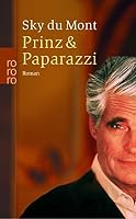 Prinz und Paparazzi 3499233185 Book Cover