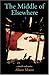 The Middle of Elsewhere: a novella and stories