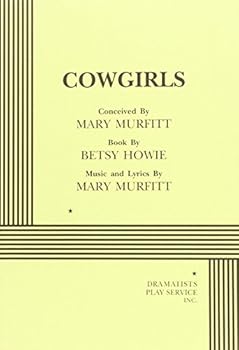 Paperback Cowgirls - Acting Edition Book