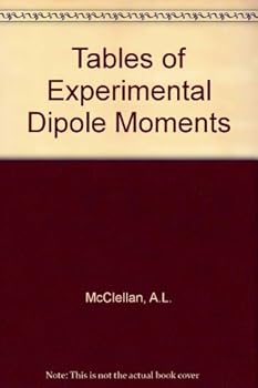 Textbook Binding Tables Experimental Dipole Moments Book