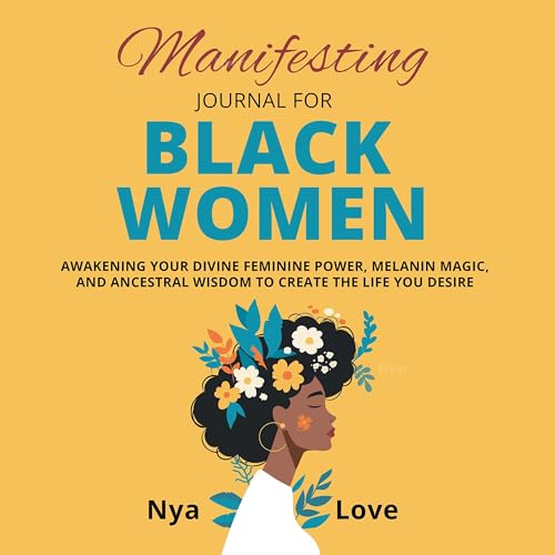 Manifesting Journal for Black Women by Nya Love episode artwork