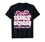 Donut Stress Just Do Your Best Test Day State Testing T-Shirt
