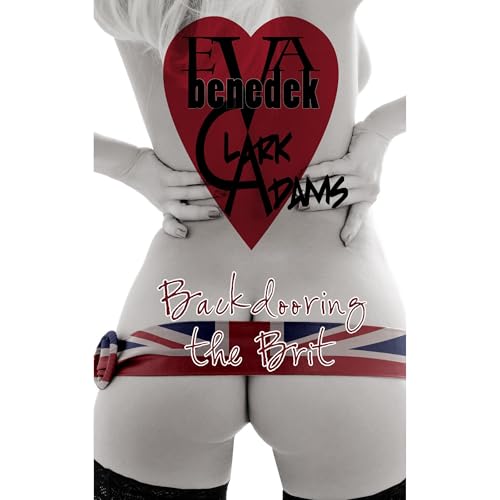 Backdooring the Brit Audiolibro Por Eva Benedek, Clark Adams arte de portada
