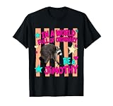 in A World Full of Ordinary Be A Jimothy Viral Raccoon T-Shirt