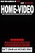 Home-Video: A novel of Extreme Horror, Violence and Gore