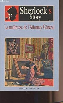 Paperback Sherlock's story n°8. la maitresse de l'attorney general [French] Book