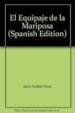 El equipaje de la mariposa / The Baggage of the Butterfly